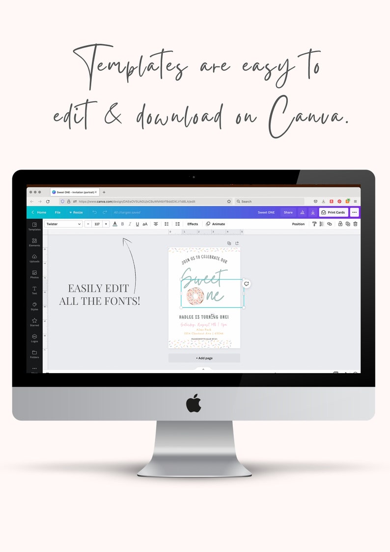 May include: A desktop computer displays a Canva design template for a birthday invitation. The invitation design features the text "Sweet One" with a donut graphic. The screen also shows the text "Templates are easy to edit & download on Canva."