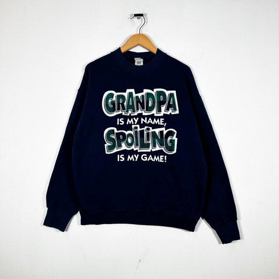 Vintage 90s Grandpa Is My Name, Spoiling Is My Ga… - image 1