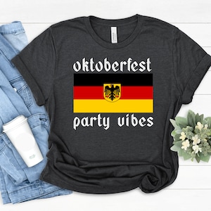 Oktoberfest Party Vibes Shirt, German Bavarian Festival party gifts, Vintage German Flag Oktoberfest T-shirt, Birthday Party Gift Men Women