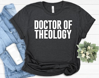 Doktor der Theologie Shirt, Theologen Geschenk