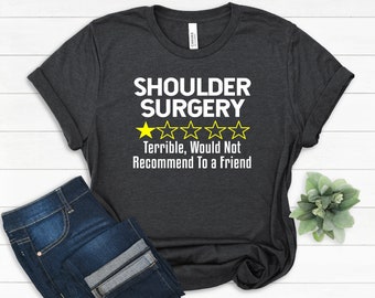 Shoulder Surgery T-Shirt, Funny Recovery Gift, Combed Cotton Tee