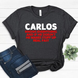 Regalo Carlos, la migliore maglietta Carlos, regali di compleanno personalizzati con il nome Carlos, regalo di Natale divertente Carlos, il miglior regalo di Carlos di sempre per papà e fratello