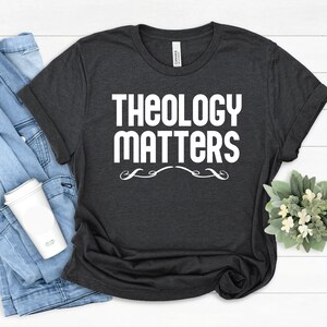 Theology Shirt, Theologian Shirt, Theology Student Tee, Theology Grad Gift Theology Tshirts,Theology Tee Pastor&#39;s Wife Shirt, Theology Major
