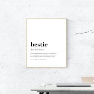 bestie dictionary definition,  best friend definition printable pdf,  friend meaning wall art digital download, bff gift idea