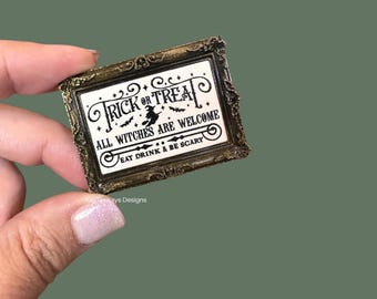 Miniature Trick or Treat Sign | 1:12 Halloween Dollhouse Decor