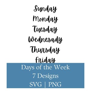 Days of the Week SVG Bundle | Monday–Sunday Script Words | Planner Sticker Cut Files for Cricut & Silhouette | PNG Typography Download