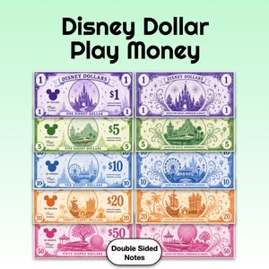 May include: A collection of Disney Dollar play money in denominations of 1, 5, 10, 20, and 50. Each double-sided note features colorful illustrations of theme park landmarks, a Mickey Mouse head icon, and the text Disney Dollars and Magic Treasure.
