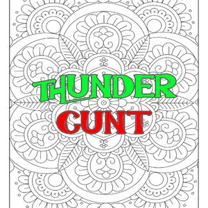 Thunder Cunt - Swear Word Coloring Page For Adult | Adult Humor (Printable, PDF Download)