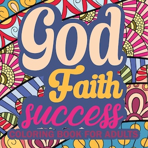 God Faith Success Coloring Book | Adult Humor (Printable, PDF Download)