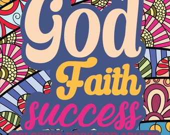 God Faith Success Coloring Book | Adult Humor (Printable, PDF Download)