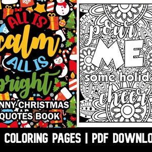 Christmas Coloring Pages: 40 Totally Unique Funny Christmas Quotes by GBN Publishing Club | Printable PDF Download