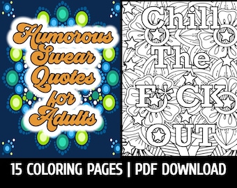 Humorous Swear Quotes for adults by GBN Publishing Club | Adult Humor | Adult Coloring Pages (Printable, PDF Download)