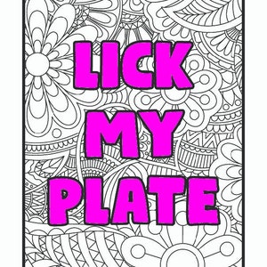 Lick My Plate - Swear Word Coloring Page For Adults | Adult Humor (Printable, PDF Download)
