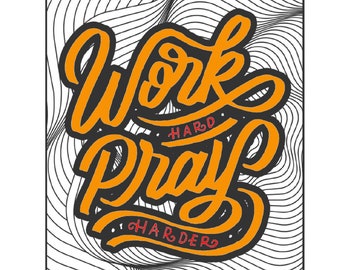 Word Hard Pray Harder: Adult Coloring Pages | Adult Humor