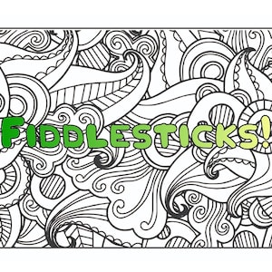 Fiddlesticks: Funny Adult Coloring Page | Adult Humor