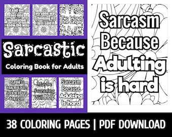 My Sarcastic Coloring Book by GBN Publishing Club. Coloring Pages | Swear Words Coloring | Adult Humor  (Printable, PDF Download)