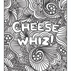 Cheese Whiz: Adult Coloring Page | Adult Humor