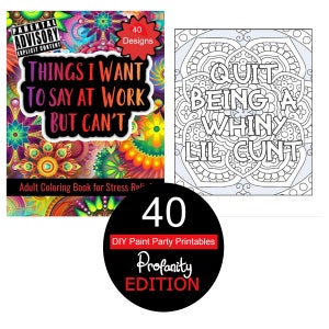 Printable Download for Painting Parties or Sip and Color Events: Things I Want To Say at Work But Can&#39;t
