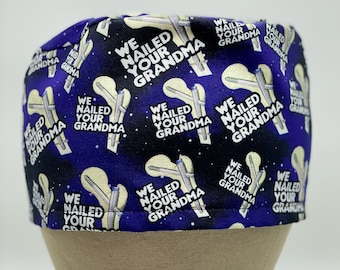 Shop Exclusive: We Nailed Your Grandma Scrub Cap, Scrub Cap, Scrub Hat, Surgical Scrub Cap, Ortho Scrub Cap, Cotton Scrub Cap