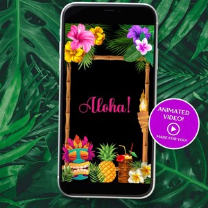 May include: Smartphone screen displaying a tropical-themed design with the word "Aloha!" in pink script. The design includes flowers, a tiki mask, a pineapple, and a cocktail. A purple circle with "Animated Video!" text is on the right.