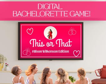 May include: A digital bachelorette party game displayed on a television screen. The screen is bright pink with the words "This or That" and "Allison Wilkenson Edition" in white. The image also includes a graphic of a woman in a red dress and wedding ring graphics.