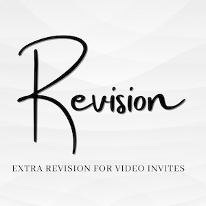 Pode incluir: A palavra "Revision" está escrita em uma fonte cursiva elegante em preto. Abaixo, o texto "EXTRA REVISION FOR VIDEO INVITES" é exibido em uma fonte menor. O fundo é cinza claro com um padrão ondulado sutil.