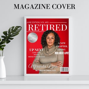 CUSTOM Magazine Cover, Digital File, Personalized Magazine Cover, Retirement Gift, retired Magazine Cover,  Gift for her or him