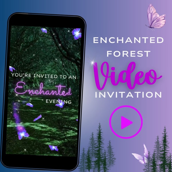 Enchanted forest video, invitation, fairy invitation, video, invitation, fairy forest, Evite, enchanted forest, theme, butterfly invite