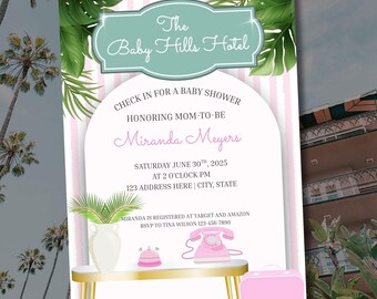 May include: A baby shower invitation with a tropical theme. The invitation features the text "The Baby Hills Hotel" and details for Miranda Meyers' baby shower, including the date, time, and RSVP information. The design includes palm fronds and a pink and white color scheme.