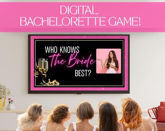 May include: A digital bachelorette party game displayed on a large screen. The screen features the text "Who Knows The Bride Best?" with champagne glasses and rings. A pink banner at the top reads "Digital Bachelorette Game!" Several women are seated, watching the screen.