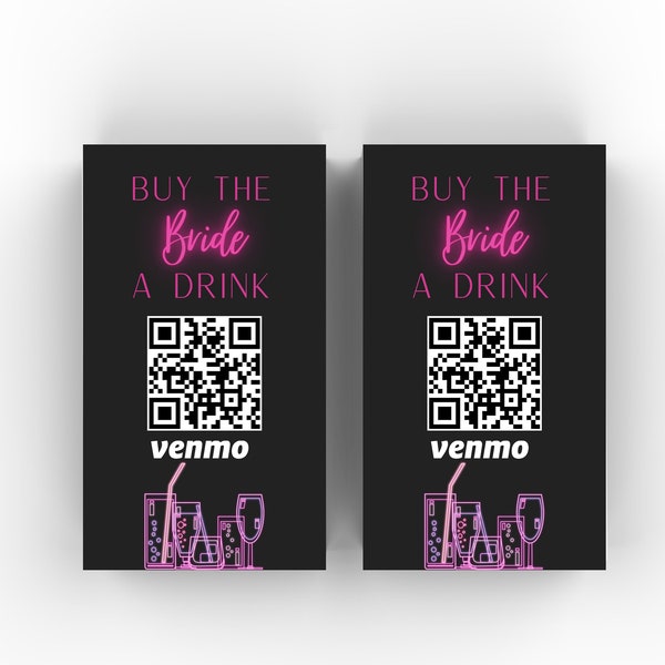 Buy The Bride a Drink Venmo Card Template, Editable Card, Canva Template, QR Code Card, Cash App Card, Bachelorette Party Card