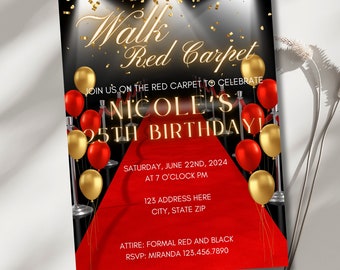 Może przedstawiać: Zaproszenie na przyjęcie urodzinowe na czerwonym dywanie z czerwonymi i złotymi balonami, czerwonym dywanem i tekstem "Walk Red Carpet" i "Nicole's 25th Birthday!"