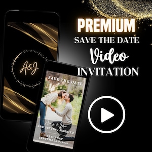 Premium Save the Date Video, Save the Date Mobile Video, Wedding Announcment, Video Evite, Video Announcement, Black and gold Save Our Date