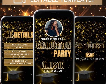 May include: Digital graduation party invitation on three smartphones. The design features gold text and confetti on a black background. The invitation includes details, a photo, and RSVP information.