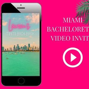 Miami Bachelorette Invite, Video Invite, Miami Birthday invite, Video evite, Beach Party, Beach birthday Invitation