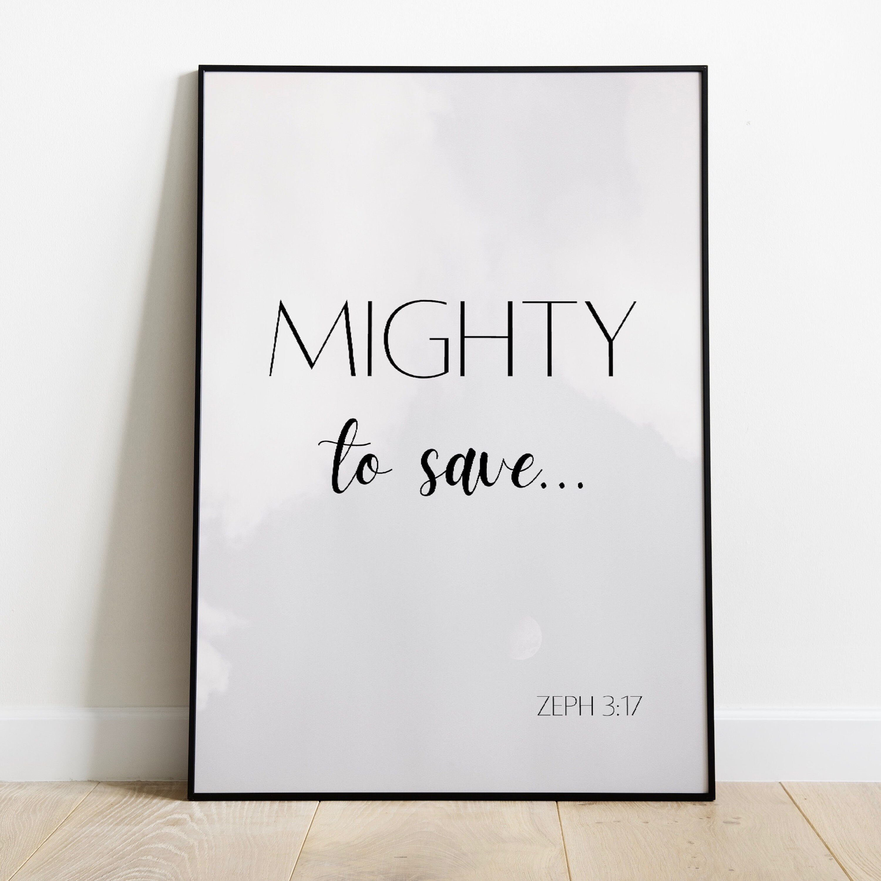 Mighty to Save Wall Art DIGITAL DOWNLOAD Zephaniah 317 Etsy Australia