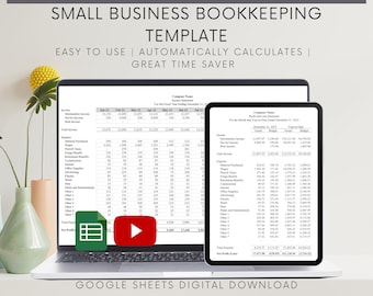 May include: A digital template for small business bookkeeping using Google Sheets. The template is displayed on a laptop screen and a tablet. The template includes income and expense categories, with columns for each month of the year. The template also includes a play button, indicating that it is a digital download.