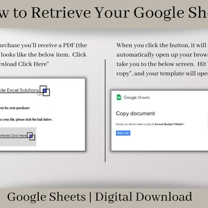 May include: A screenshot showing how to retrieve a Google Sheet after purchase. The image shows a PDF with a link to download the file and a Google Sheets screen with a button to make a copy of the document. The text on the Google Sheets screen says "Copy document" and "Would you like to make a copy of Annual Budget Fillable?"