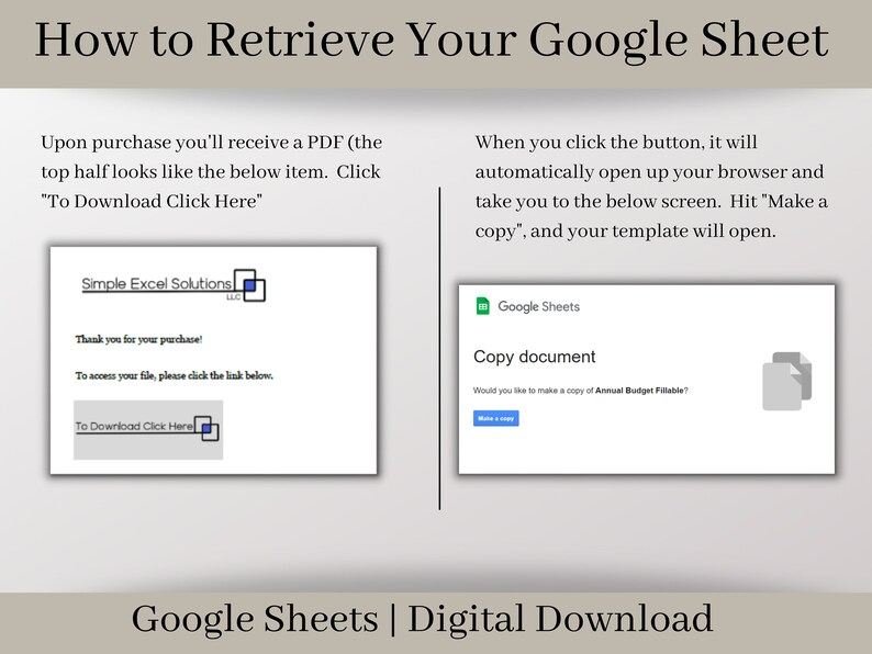 May include: A screenshot showing how to retrieve a Google Sheet after purchase. The image shows a PDF with a link to download the file and a Google Sheets screen with a button to make a copy of the document. The text on the Google Sheets screen says "Copy document" and "Would you like to make a copy of Annual Budget Fillable?"