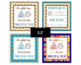 Cookie Printable Tags | Cookie Crumbles Tag |  | Appreciation candy tag | teacher appreciation