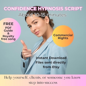 Hypnosis Script for Confidence, Self-esteem, and Inner Strength - Free Royalty Free Song Included