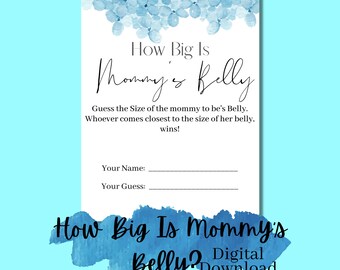 How Big is Mommy's Belly Game, Baby Shower Games, aby Shower Sign, Printable, Instant Download, Baby Shower Decor, Boy