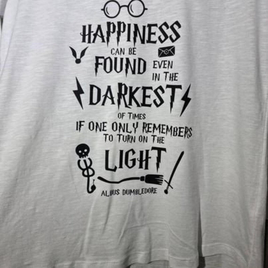 happiness can be found in the darkest of times shirt