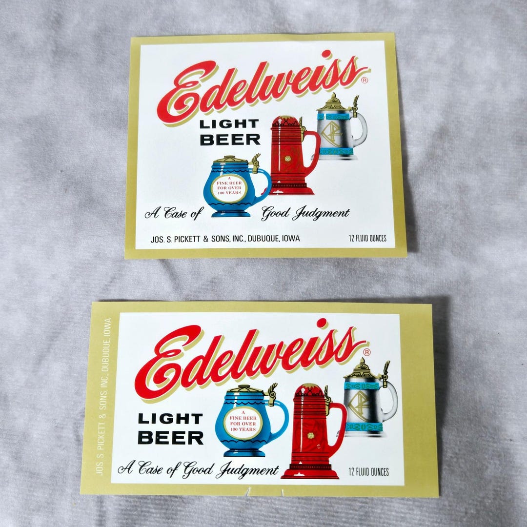 Edelweiss Light Beer Labels A Case of Good Judgment Jos Pickett & Sons ...
