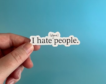 Ik haat domme mensen sticker