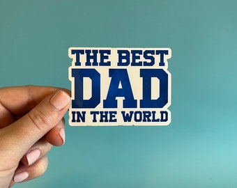 The Best Dad in the World sticker