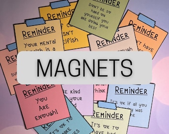 Mental Health Reminder MAGNETS | fridge magnets | mental reminder notes | holds up to 6 pages on fridge| 2x2
