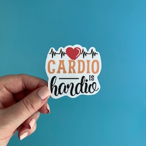 Cardio is hard up sticker / cardio sticker / gym sticker / fitness sticker / workout sticker / running sticker / water bottle sticker