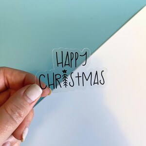 Happy Christmas Sticker | Clear Sticker