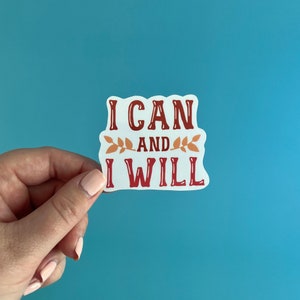 Posso e lo farò adesivo / adesivo salute mentale / adesivo positività / adesivo motivazionale / adesivo estetico arancione / adesivo ottimista